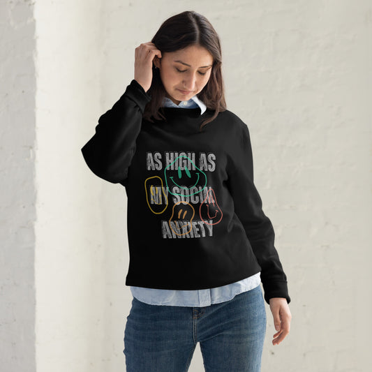 Unisex ECO Social Anxiety Fashion Sweatshirt